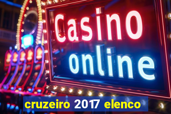 cruzeiro 2017 elenco